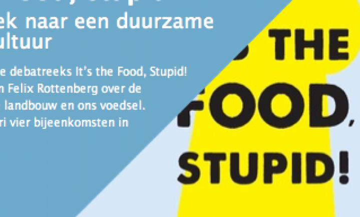 It’s the Food Stupid: 25 februari a.s.