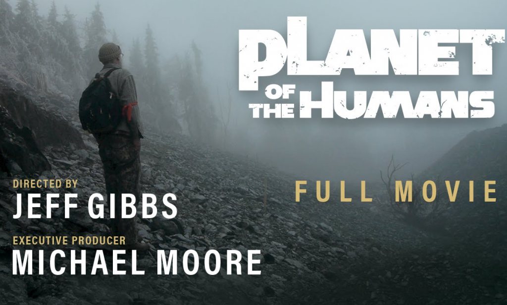 Planet of the Humans - Michael Moore’s ontmaskering van groene energie