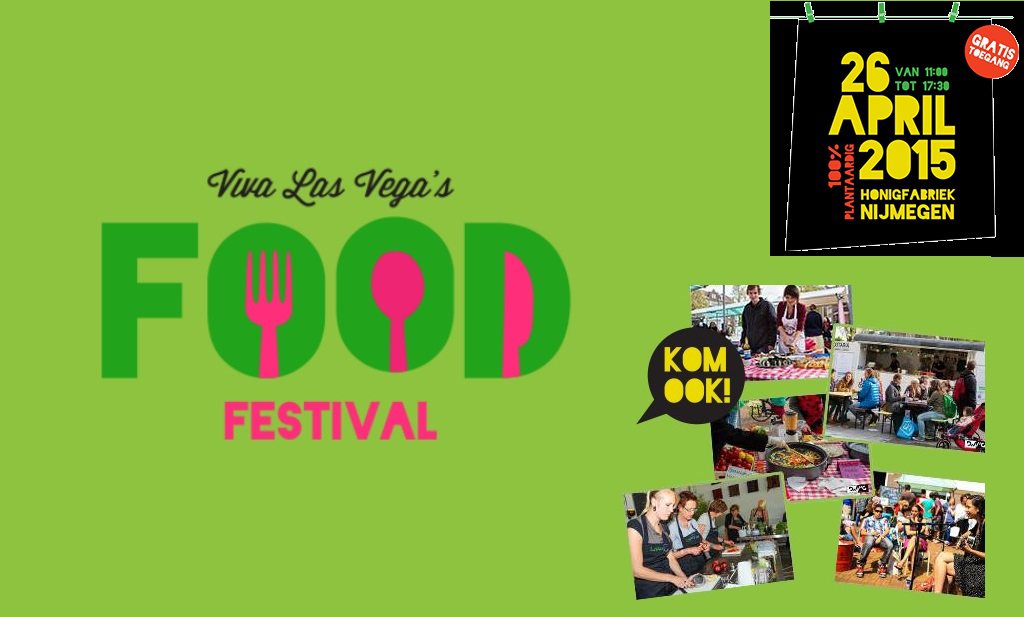 Viva las Vega’s Food Festival Nijmegen